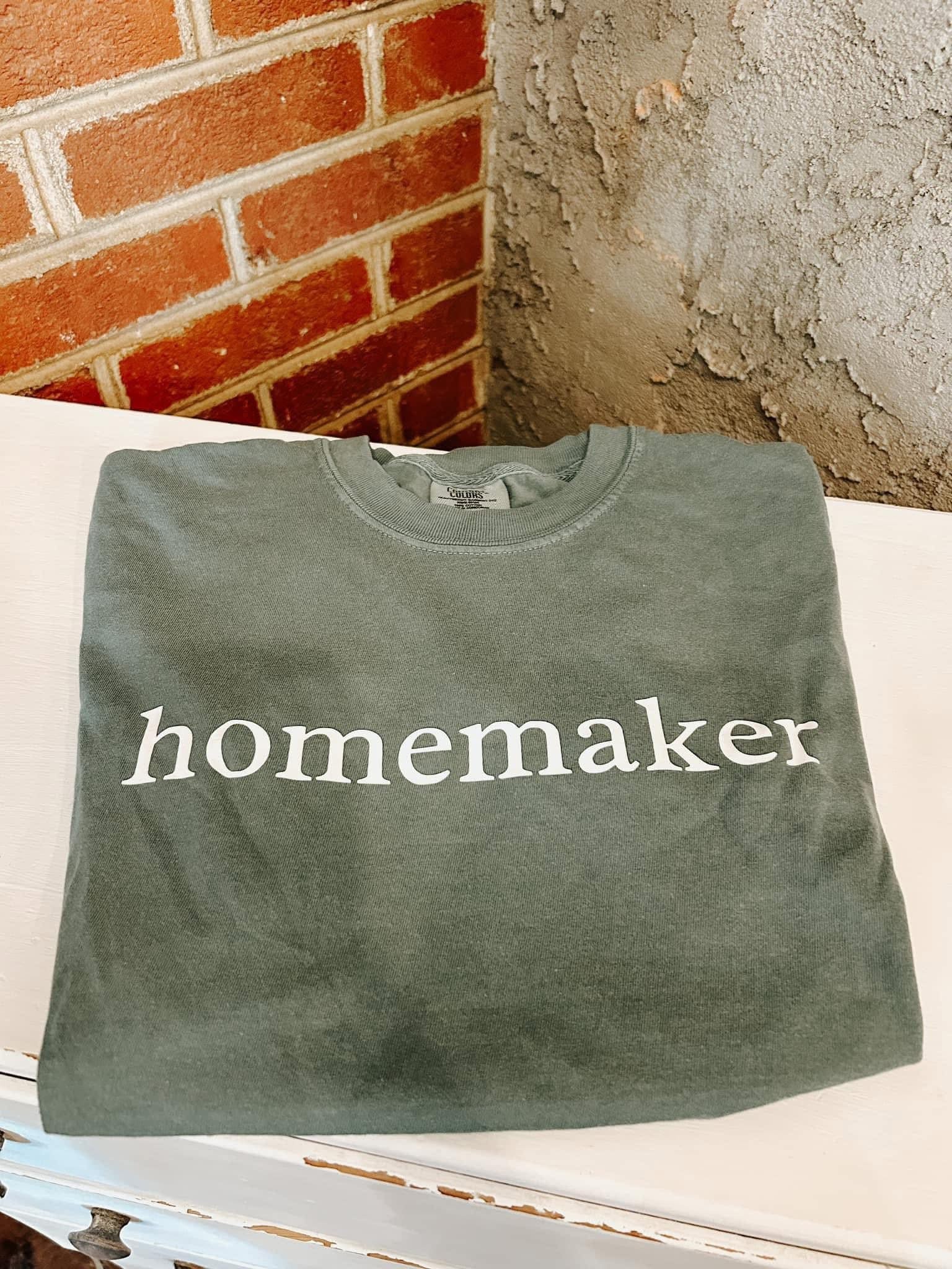 Homemaker Tee